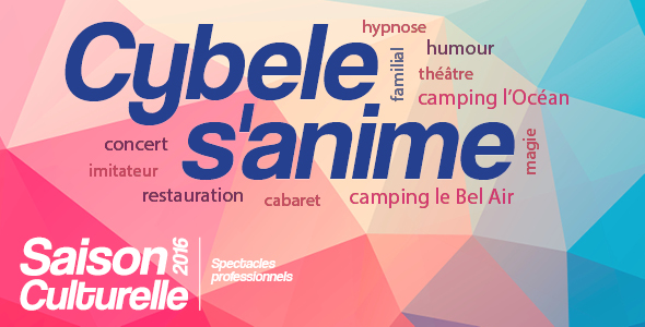 Cybele s'anime en 2016